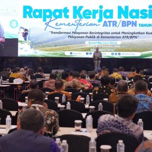 Transformasi Layanan Berintegritas Jadi Fokus Utama Rakernas ATR/BPN