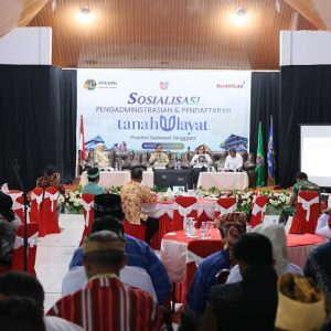 Kementerian ATR/BPN Percepat Pemahaman Sertipikasi Tanah Ulayat